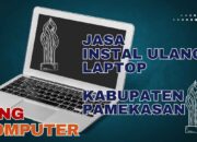 Jasa Instal Ulang Laptop Kabupaten Pamekasan