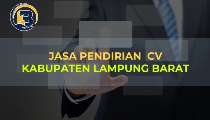 Jasa Pembuatan CV Kabupaten Lampung Barat