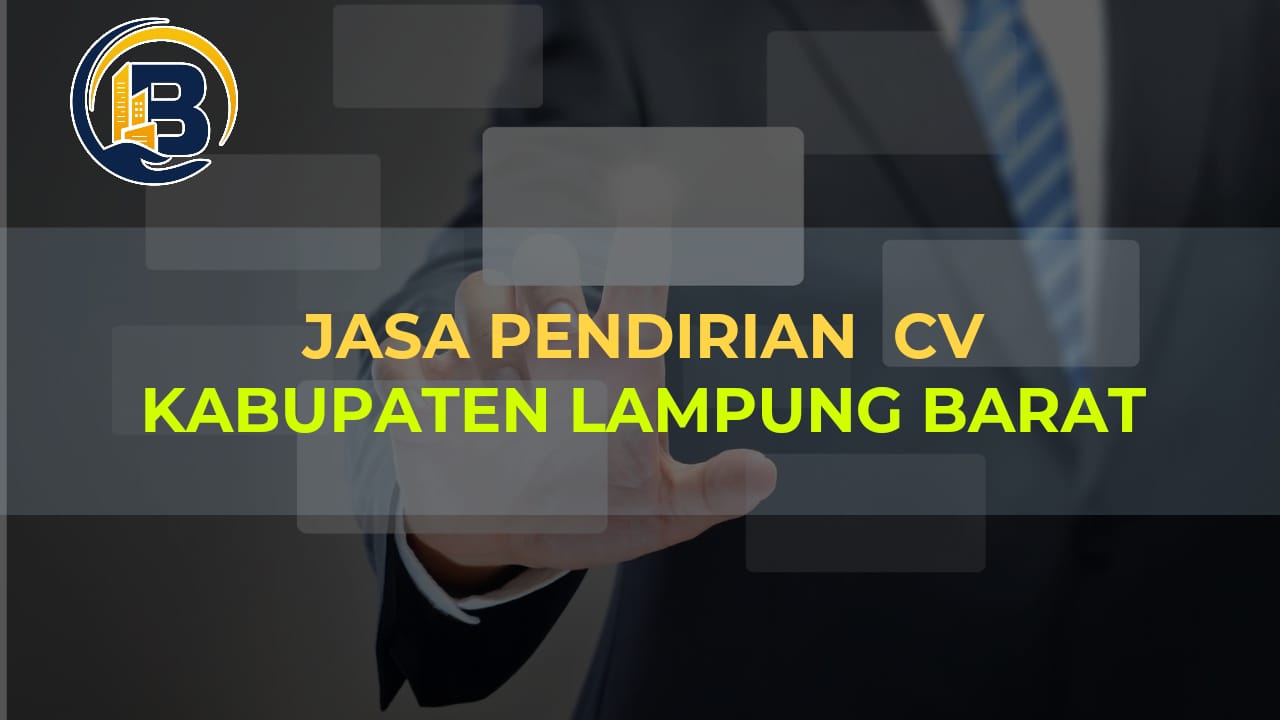 Jasa Pembuatan CV Kabupaten Lampung Barat