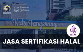 Jasa Sertifikasi Halal di Kota Tangerang