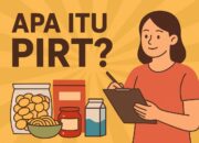 Apa Itu PIRT? Panduan Lengkap untuk UMKM Pangan